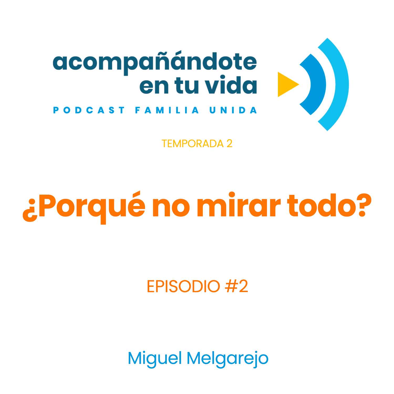 ¿Porqué no mirar todo? Ep.2