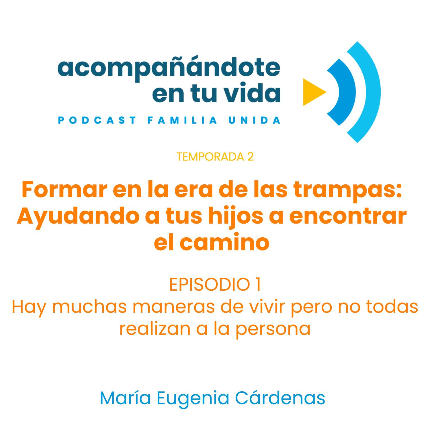 Formar en la era de las trampas: Ayudando a tus hijos a encontrar el camino. Ep.1